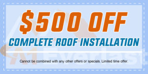 $500 Off Roof Installation by a Licensed Roofing Contractor